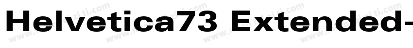 Helvetica73 Extended字体转换